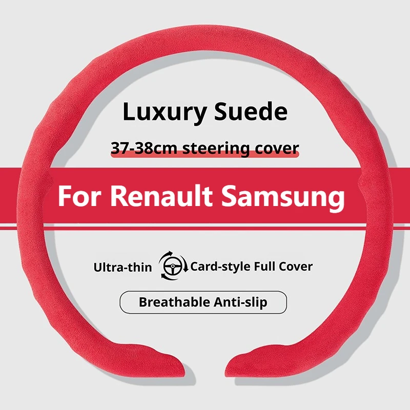 New Suede Car Steering Wheel Cover For Renault Samsung XM3 QM3 QM6 SM3 SM5 SM6 SM7 SM3 Z.E. Grand Koleos Filante Car Styling view 2