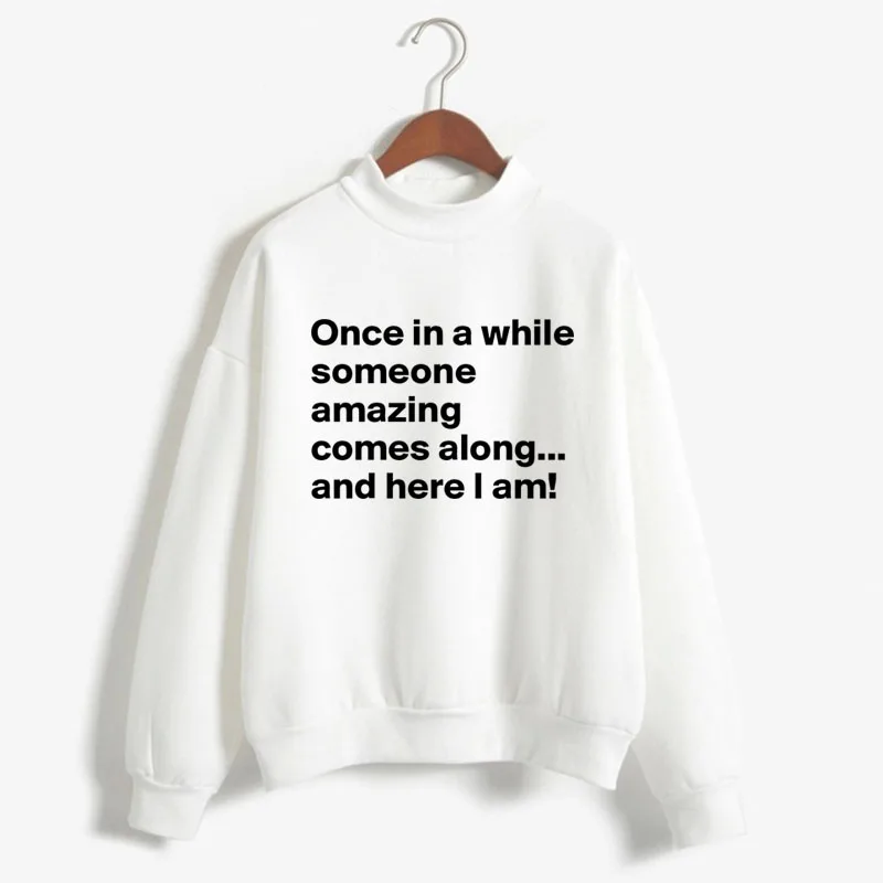 Once in a while someone amazing comes along Print Women Sweatshirt Korean O-neck Knitted Pullover Candy Color women Clothes