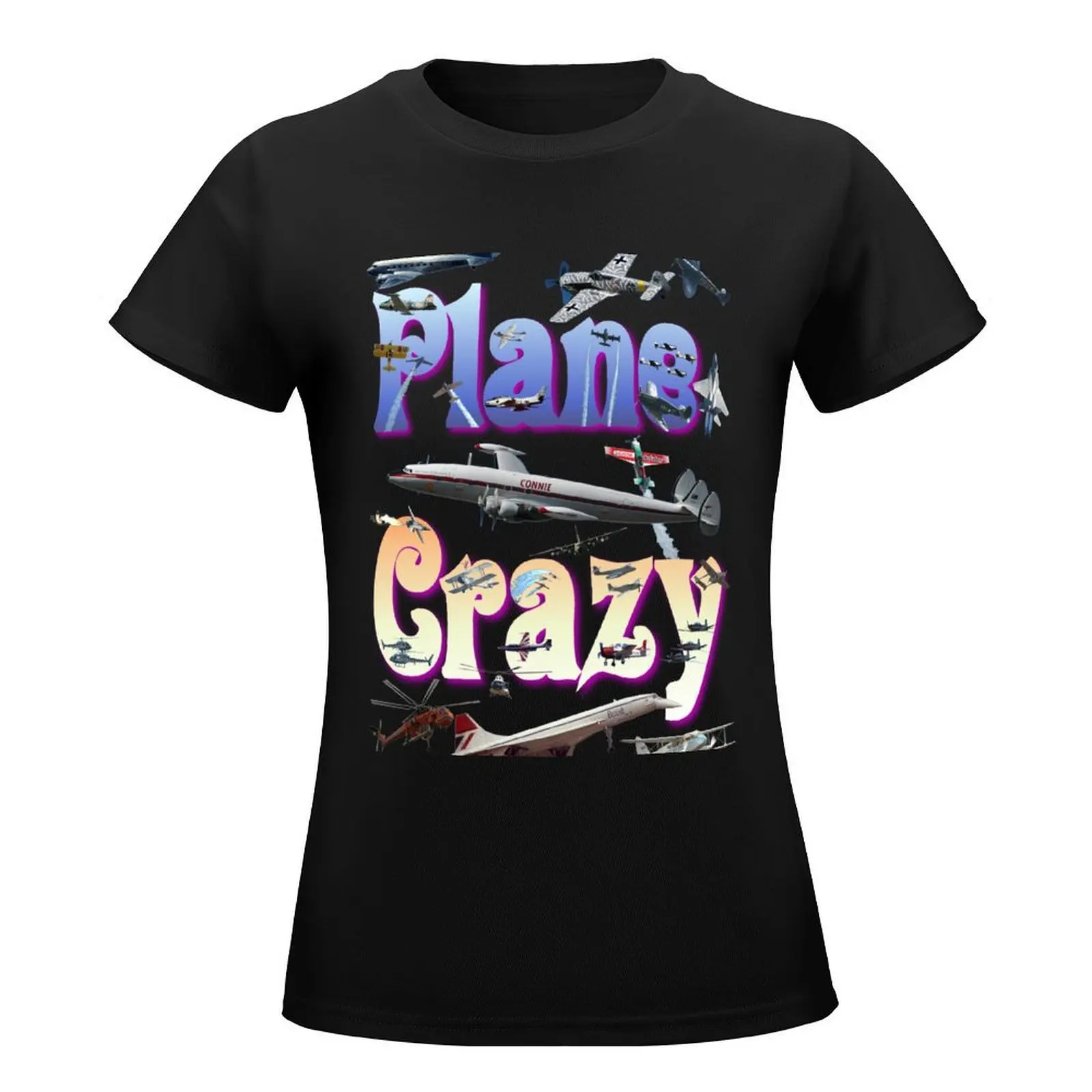 Plane Crazy T-Shirt oversized plus size tops summer clothes Aesthetic clothing t-shirt dress for Women sexy