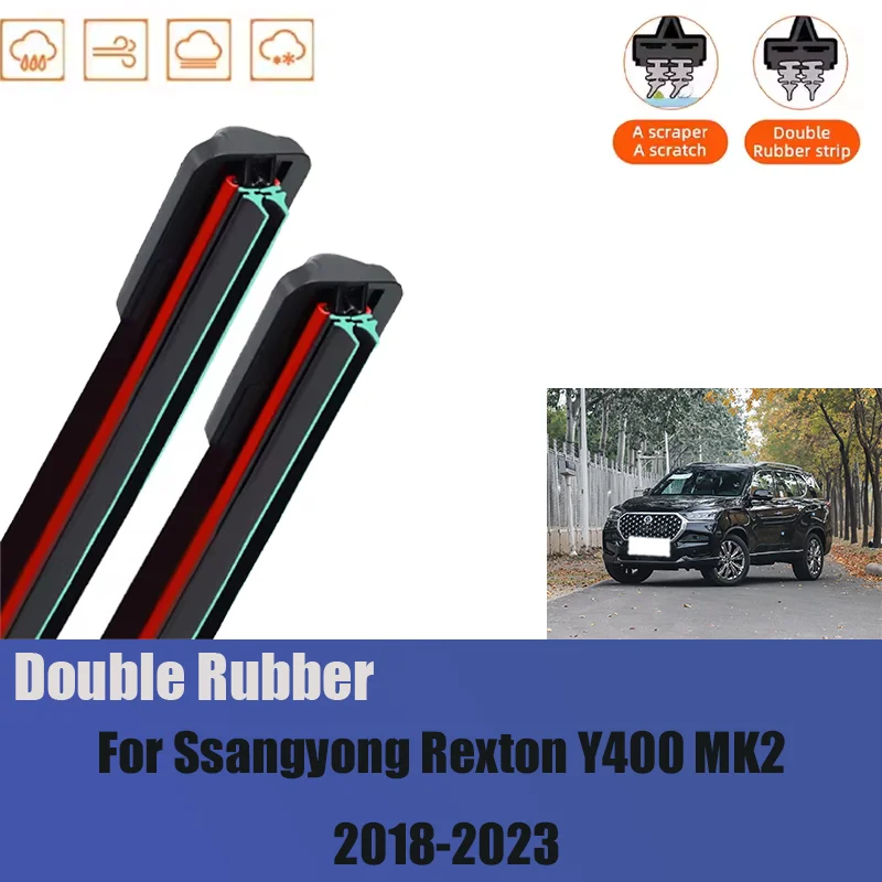 

For Ssangyong Rexton Y400 MK2 2018-2023 Front Wiper Blades Boneless Frameless Double Rubber Cleaning