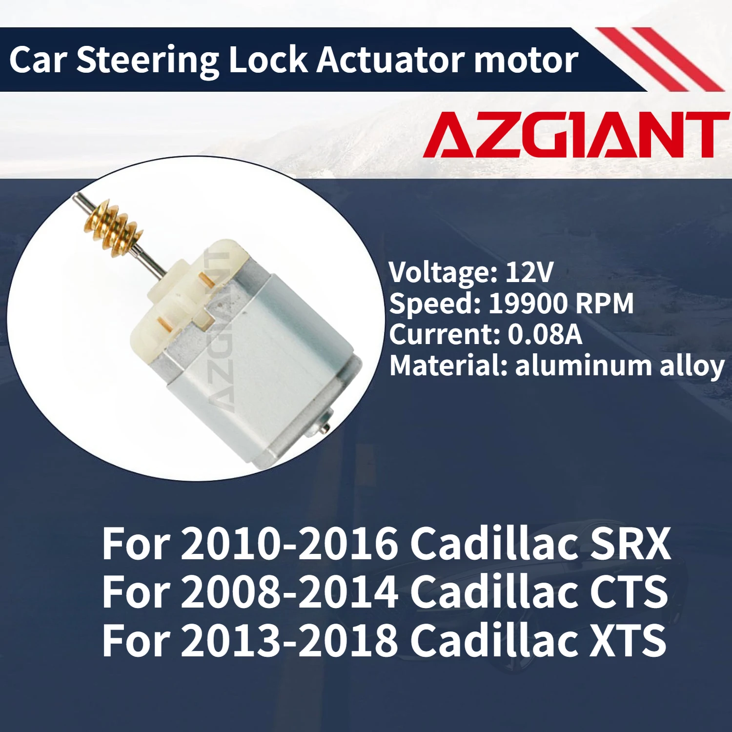 

For Cadillac XTS 2013-2018/CTS 2008-2014/SRX 2010-2016 AZGIANT Car Steering Lock Actuator motor New high-quality parts OEM