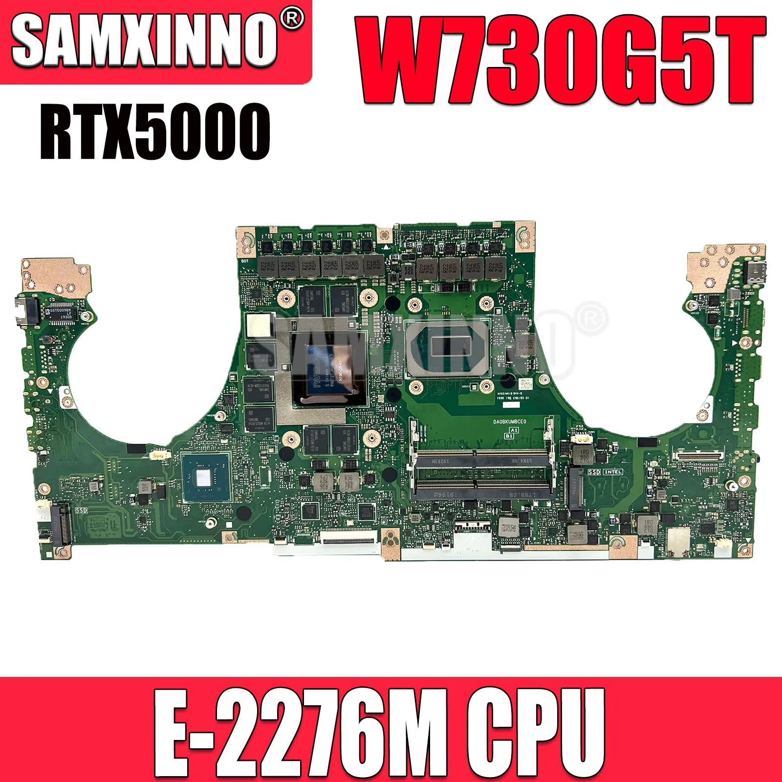 

SAMXINNO W730G5T Mainboard For ASUS ProArt Studiobook Pro X W730 W730G5TV Laptop Motherboard W/ E-2276M CPU RTX 5000 GPU