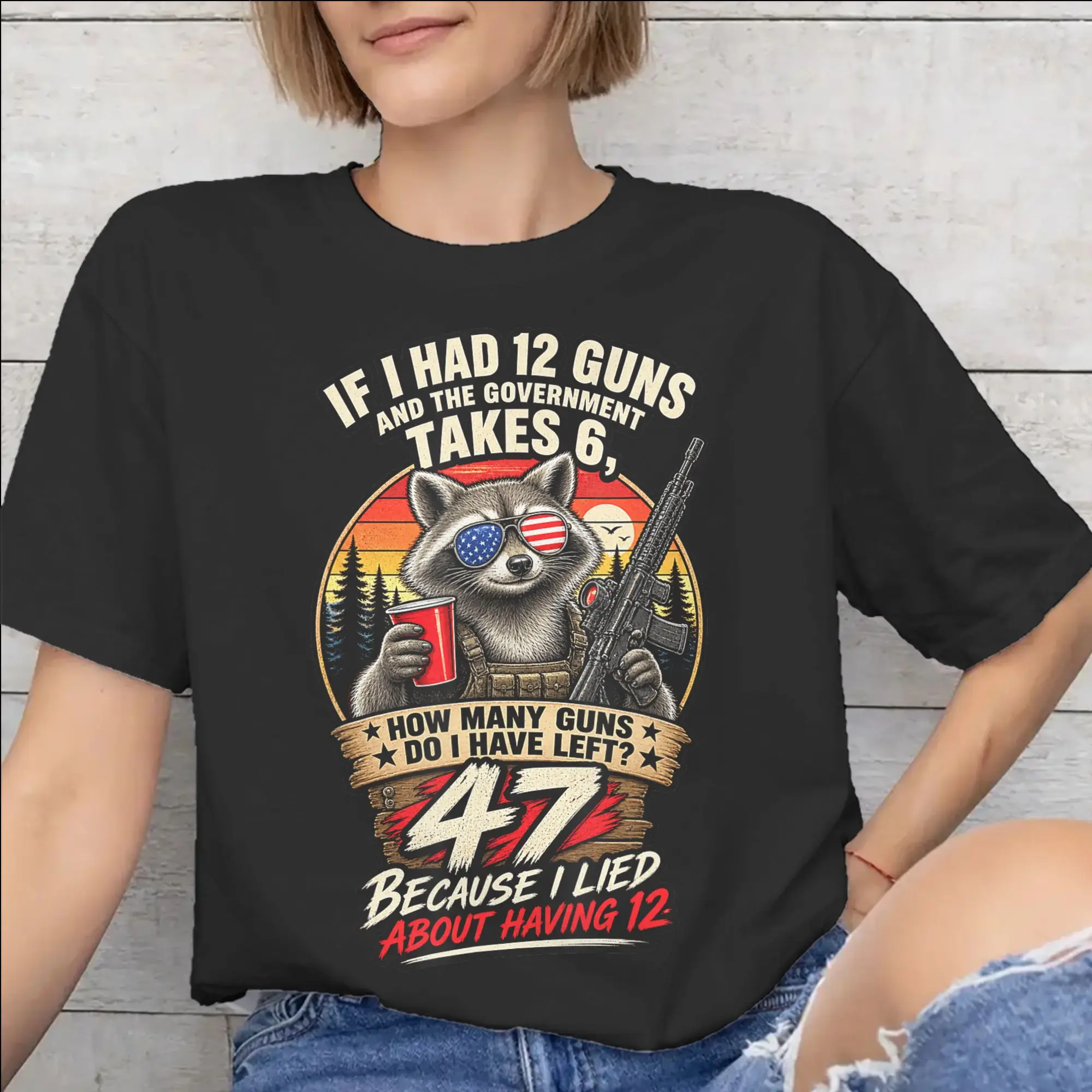 Funny Saying “If I Had 12 Guns” Print T Shirts Men Women  100% Cotton  Tee Shirt Clothing