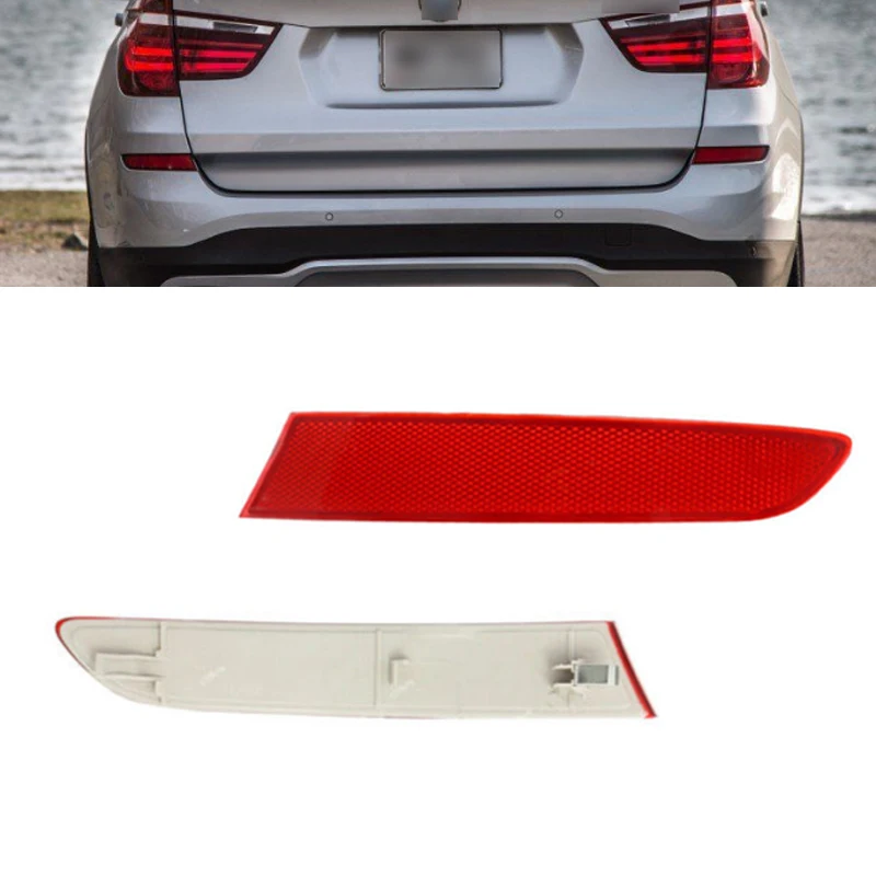 Rear Buper reflector For BMW F25 For X3 Series 2014 2015 2016 2017 tail Lamp Light Lens 63257352209 Car Accessories