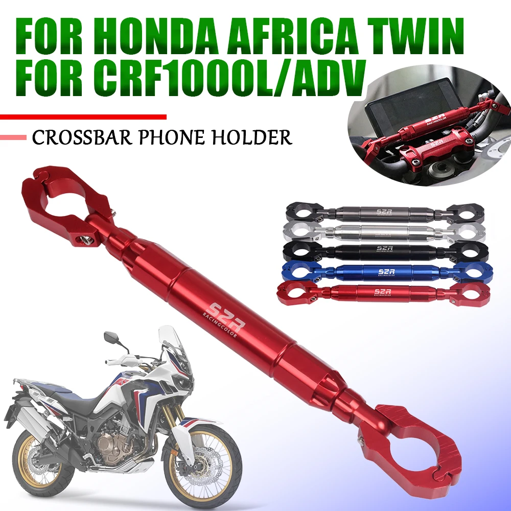 

For Honda Africa Twin CRF1000L ADV CRF 1000 L 1000L Adventure Motorcycle Accessories Balance Bar Handlebar Crossbar Phone Holder