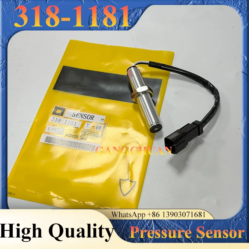 

High Quality Pressure Sensor 318-1181 3181181 for Caterpillar CAT E330B E330C E336D C9 E 330B 330C 336D Excavator Spare Part