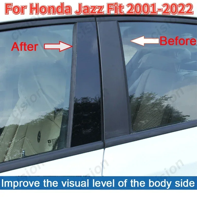 

6 шт. глянцевая хромированная крышка стойки из материала ПК для Honda Jazz Fit GD GE GK GS GR 2001-2022, наклейка с зеркальным эффектом, наклейка для ПК