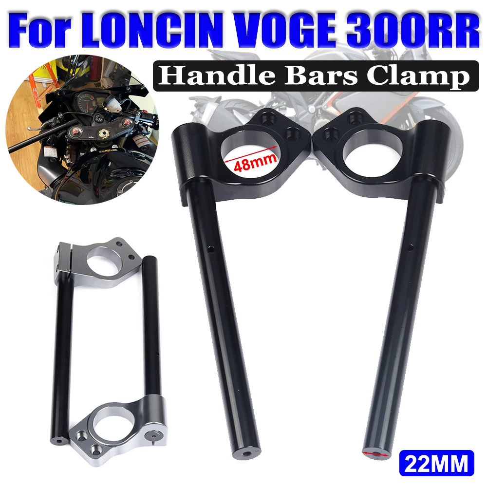 

Motorcycle Handlebar Riser Rised Handlebar Clip-Ons Fork Handle Bars Clip Ons FOR LONCIN VOGE 300RR 300 RR LX300GS-B Accessories