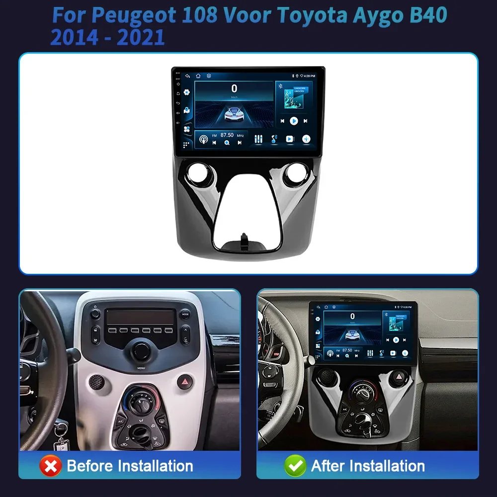 สําหรับ Peugeot 108 สําหรับ Toyota Aygo B40 2014-2021 ไร้สาย BT CarPlay วิทยุสเตอริโอเครื่องเล่นมัลติมีเดีย 4G Android หน้าจอมัลติฟังก์ชั่น