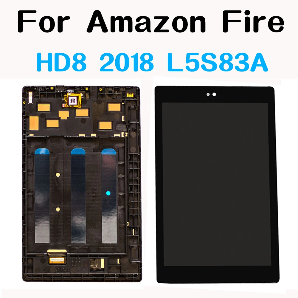 

8.0'' For Fire HD8 HD 8 8th 2018 L5S83A LCD Display Touch Screen Digitizer Assembly with Frame