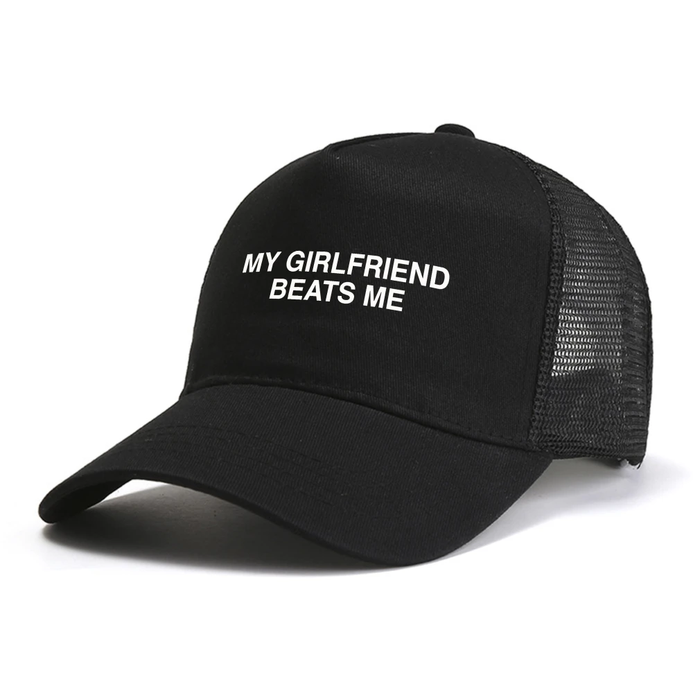 My Girlfriend Beats Me baseball cap casual Relationship Humor Love hat fashion Breathable mesh trucker hats
