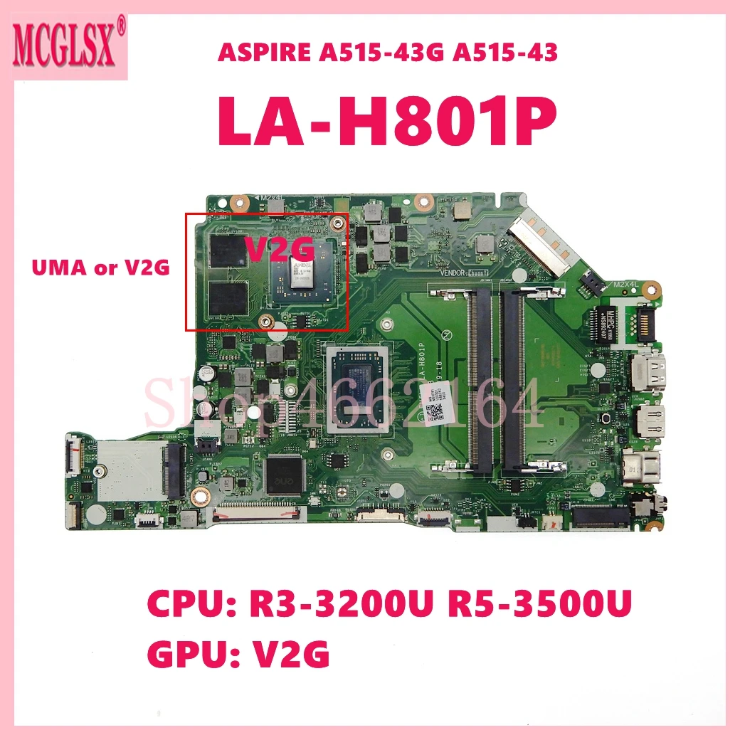 

LA-H801P with YM3000 R3 R5 R7 CPU UMA or V2G GPU Mainboard For Acer Aspire A315-42 A515-43 A315-42G A515-43G Laptop Motherboard