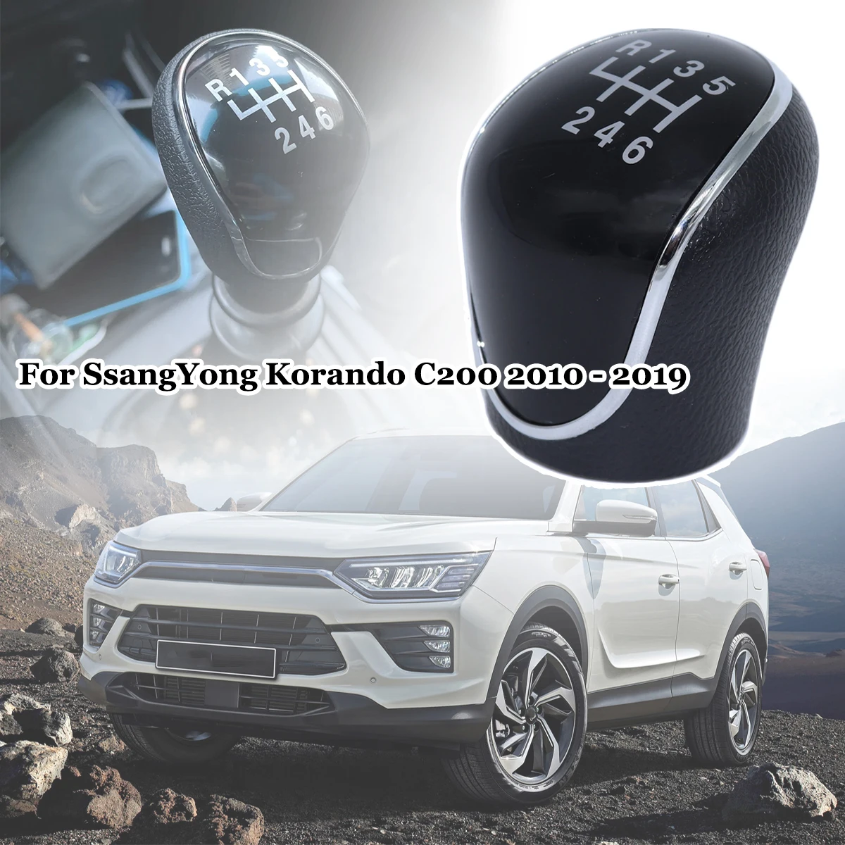 6SP +R MT Gear Shift Knob GearStick Lever Pen Shifter Handball Chrome M10 Black For SsangYong Korando C200 Micro Korando 10-2019