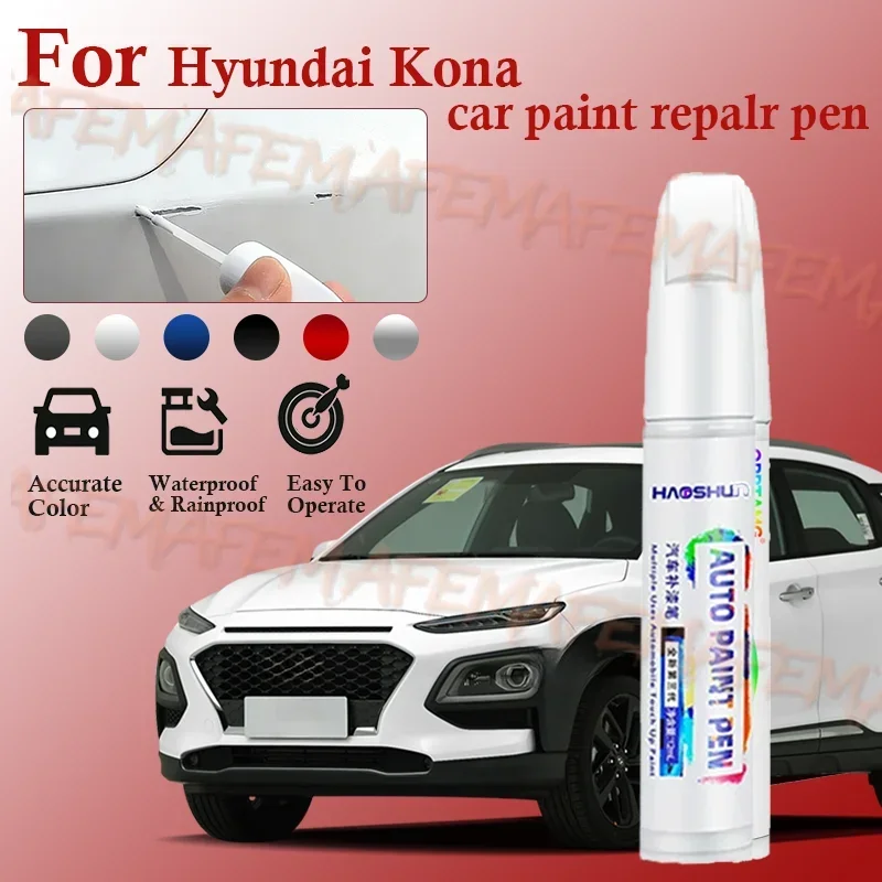 For Hyundai Kona  Paint Repair Pen Touch Up Scratch Remover DIY Auto Accessories Black White Blue Silver  automotive Supplies