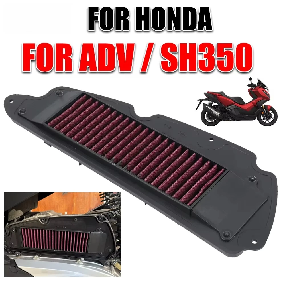 For HONDA ADV350 2022 - 2025 SH350 2021 - 2024 Motorcycle Accessories High Flow Air Filter Intake Cleaner Washable Reusable
