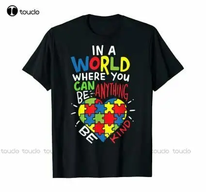 

Autism Awareness Be Kind Kindness T-Shirt Size Xs-5Xl Unisex Tshirts For Adults Fashion Tshirt Summer New Popular Streetwear