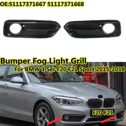 Pair Front Fog Light Intake Frame Grille Fog Lamp Cover Bezels For BMW 1 Series F20 F21 Sport 2015-2018 51117371667 51117371668