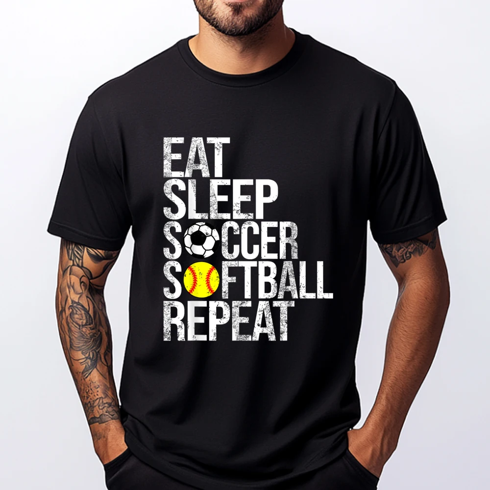 Eat Sleep Soccer Softball Repeat Ball Graphic T Shirts Men Oversized Vintage T Shirts Cool Fashion T Shirt