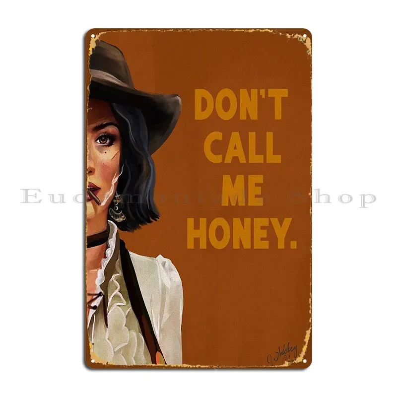 Don T Call Me Honey Sexy Vintage Pinup Cowgirl Smoking A Cigar Metal Plaque Cinema Personalized Mural Tin Sign Poster