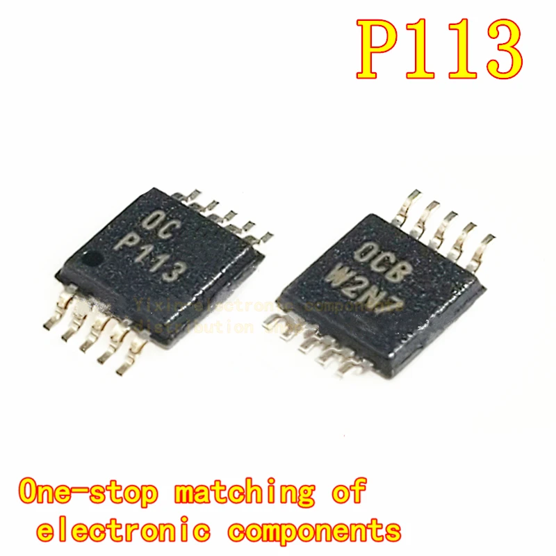 

2PCS/Pack PGA113AIDGSR MSOP10 PGA113AIDGST screen-printed P113 amplifier