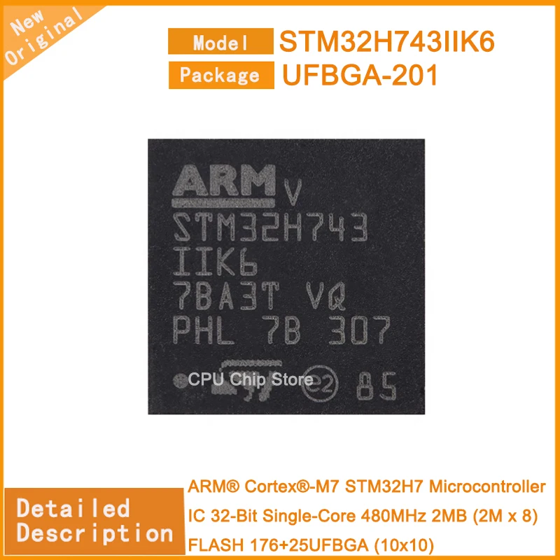 

5Pcs/Lot New Original STM32H743IIK6 STM32H743 Microcontroller IC 32-Bit Single-Core 480MHz 2MB (2M x 8) FLASH 176+25UFBGA