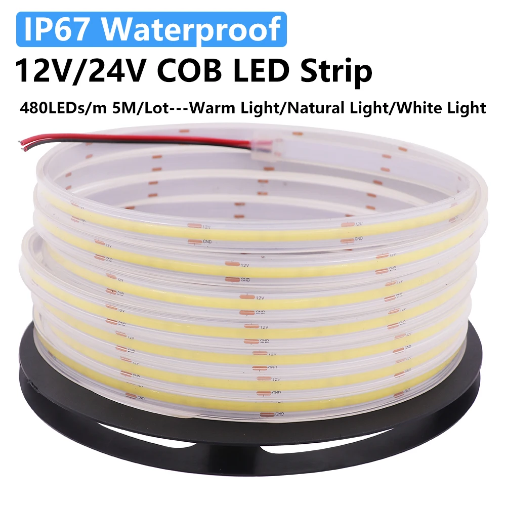 

5M/Lot IP67 Waterproof COB LED Strip 12V 24V 480LEDs/m Cool/Warm/Natural White Flexible LED Ribbon Tape for Outdoors Lighting