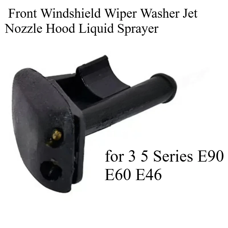 

Car Accessories Front Windshield Wiper Washer Jet Nozzle Hood Liquid Sprayer for BMW 3 5 Series E90 E60 E46