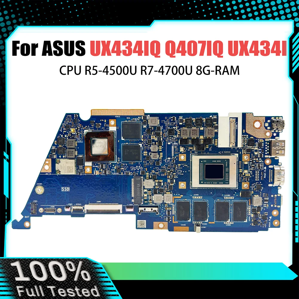 UX434IQ Mainboard For ASUS Zenbook UX434IQ Q407IQ UX434I UX434 Laptop Motherboard CPU R5-4500U R7-4700U 8G-RAM MX350 V2G