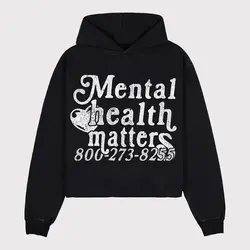 Mental Health Matters Print Hoodies Women Men Streetwear Oversized Sweatshirt Goth Y2k Top Harajuku Pocket Hoodie Men Clothing