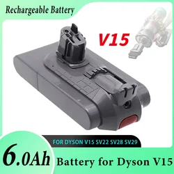 Newest Battery for Dyson V15 Vacuum Cleaner Compatible Models SV22 SV28 SV29 Rechargeable for DYSON V15 Battery 25.2V 6000mAh