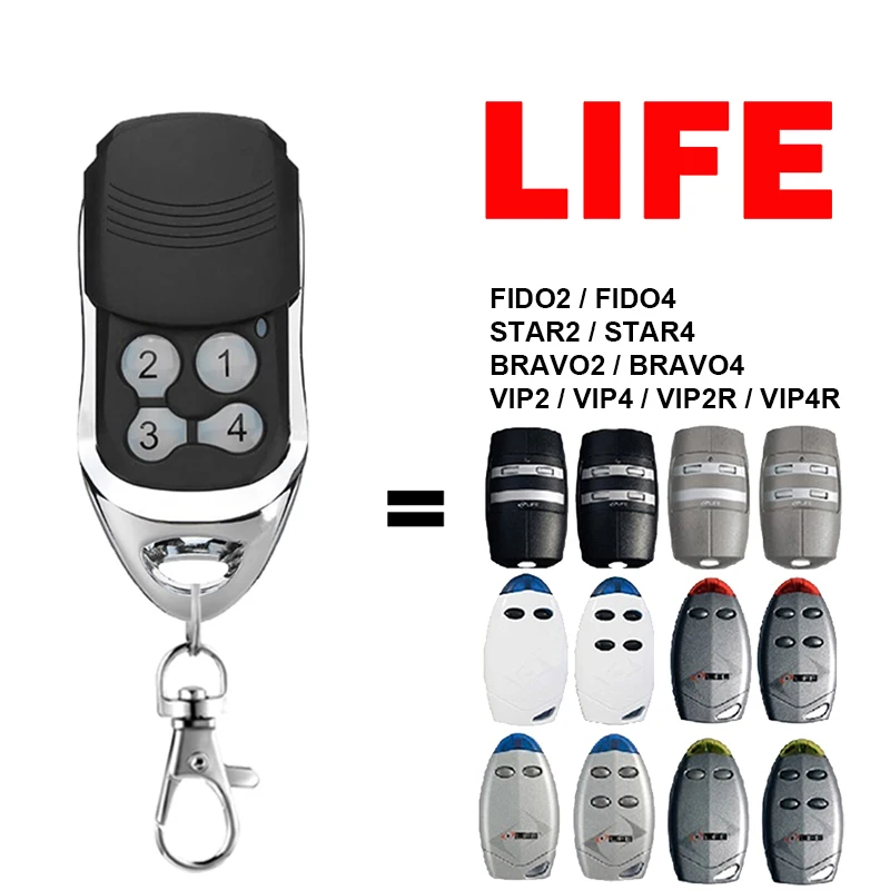 

LIFE FIDO2 FIDO4 STAR2 STAR4 BRAVO2 BRAVO4 VIP2 VIP4 VIP2R VIP4R Garage Door Remote Control 433.92MHz LIFE Gate Remote Control