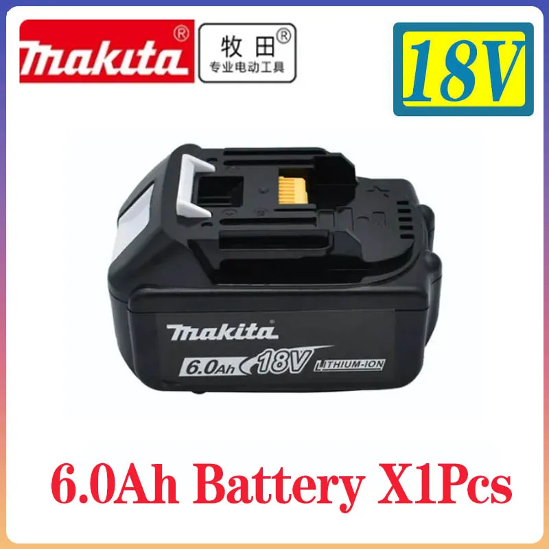 

100% Original 18v makita battery 6000mAh Rechargeable Power Tools Battery with LED Li-ion Replacement LXT BL1860B BL1860 BL1850