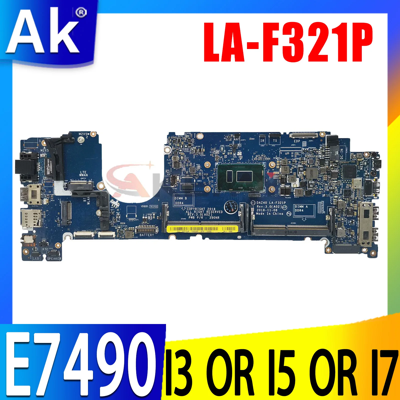 

For DELL Latitude 7490 E7490 Laptop Motherboard i3 i5 i7 8th Gen CPU LA-F321P CN-0PP44F 0V05J5 03MK2N 02766V 0PP44F Mainboard