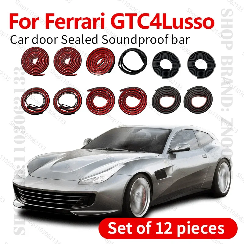 Car Door Seal Strip Rubber Double Layer Sealing Protector Soundproof Strip Dustproof Seal Strip 12PCS Set For Ferrari GTC4Lusso