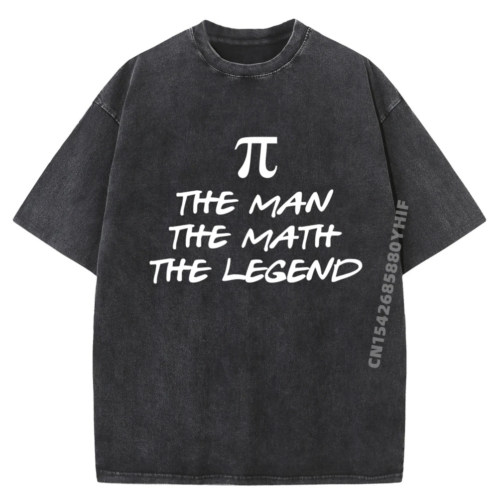 

Math Teacher The Legend Graduation Retirement Pi Dad Designer T Shirt Anime Camisa Classic Washed Shirt