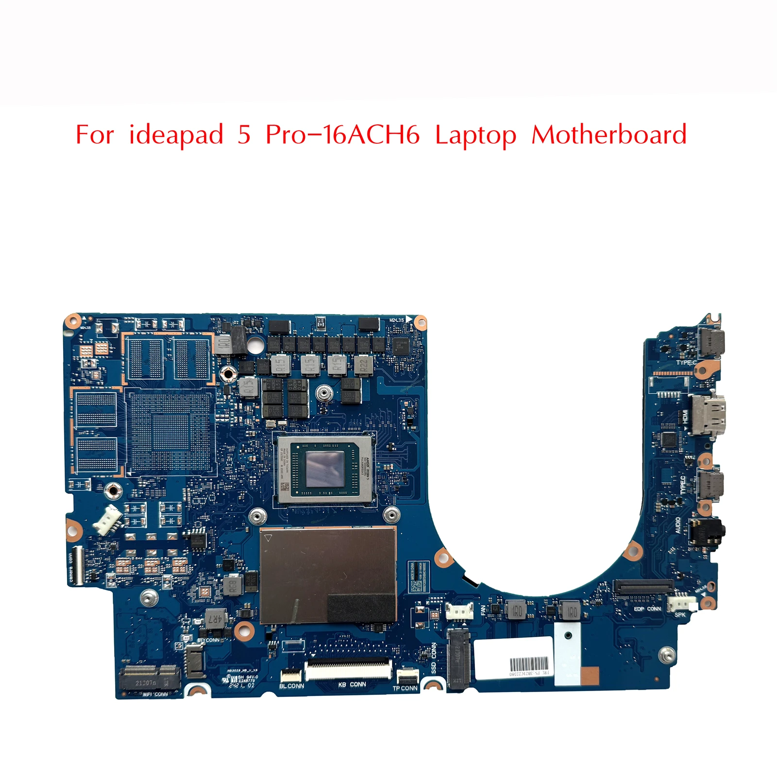 

5B21C22580 Used For ideapad 5 Pro-16ACH6 Laptop Motherboard NB3029_MB With R5-5600U UMA 16GB 100% Tested