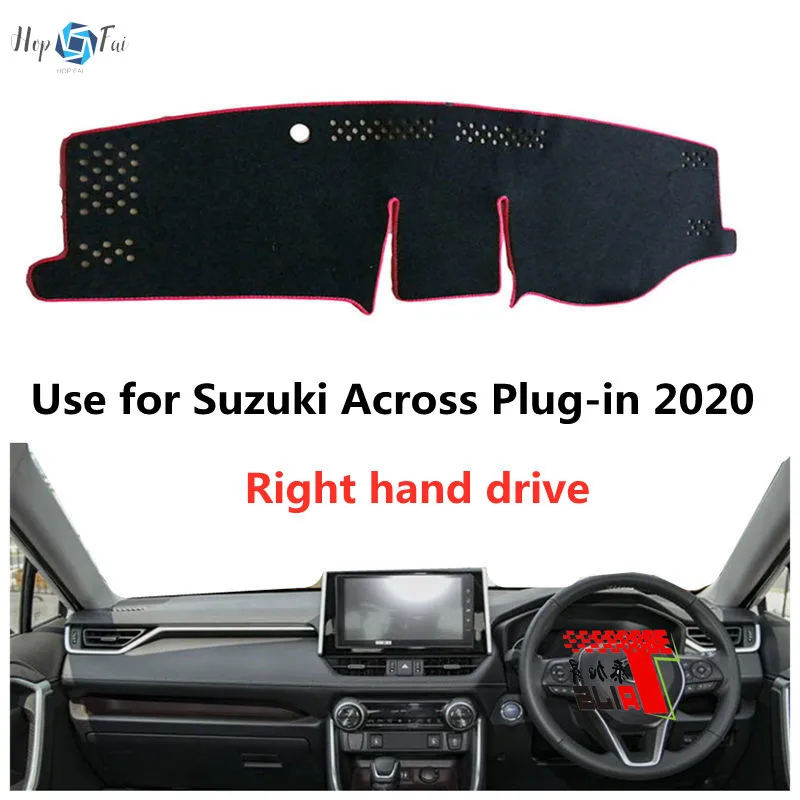 Taijs Right Hand Drive Anti-UV Car Dashboard Cover Dash-Mat for Suzuki Across Plug-in 2020 2021 2022 Good Selling Mat Material