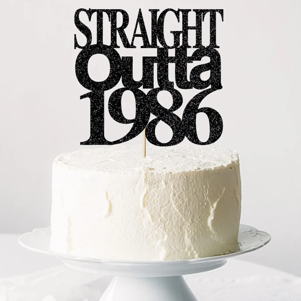 Straight Outta 1986 Tortenaufsatz für 40. Geburtstag, Cheer 40 Tortenaufsatz Lustige 40er Geburtstagsparty für Männer und Frauen – Detail 3