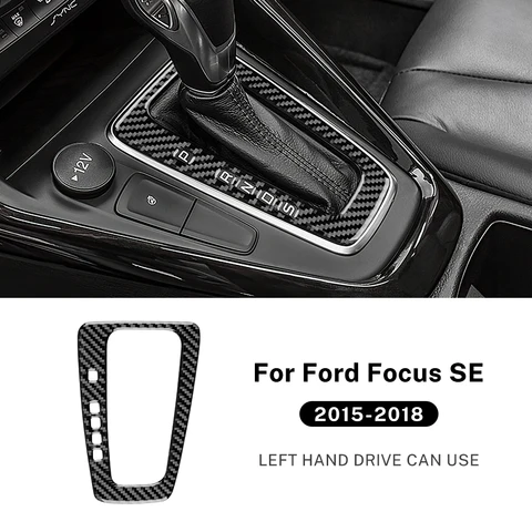 Для Ford Focus SE 2015 2016 2017 2018, наклейка из настоящего мягкого углеродного волокна, LHD автомобильная панель переключения передач, внутренняя отделка, аксессуары