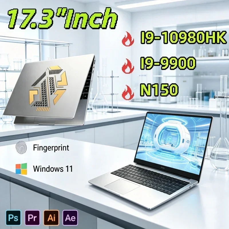 Snappy 17.3 Inch Laptop Intel I9‑10980HK&I9‑9900&N150 Windows 11 32GB M.2 2TB SSD Ultrabook Computer Portable PC Office Laptops