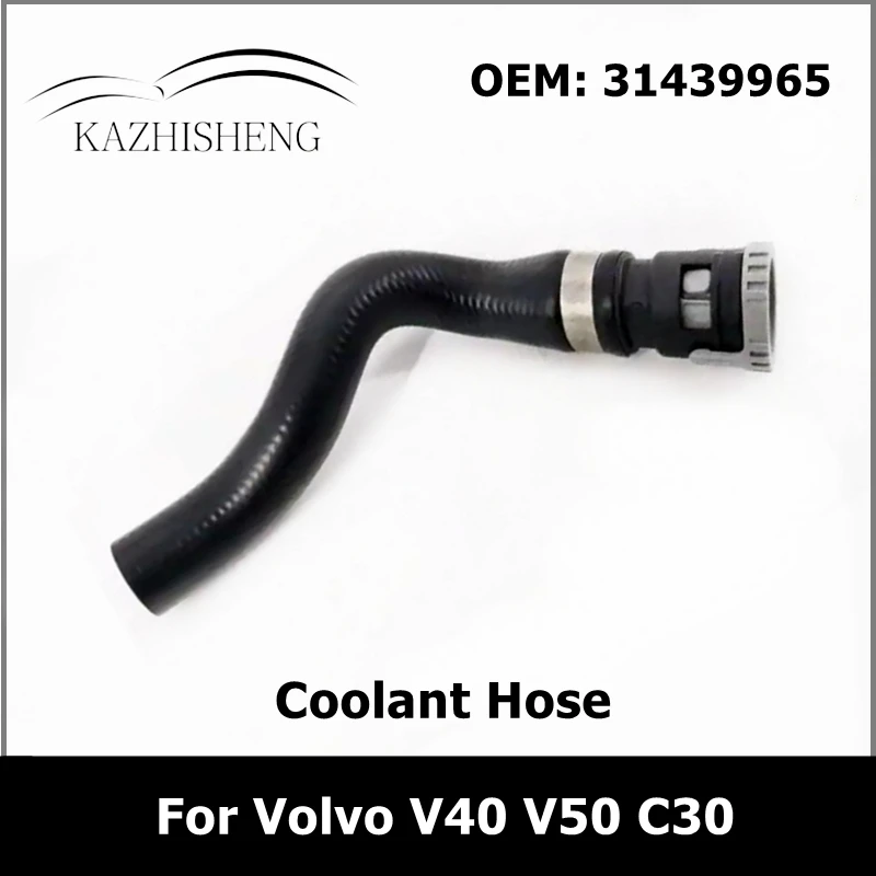 31439965 Cooling System Water Tank Radiator Coolant Hose for Volvo V40 V50 C30