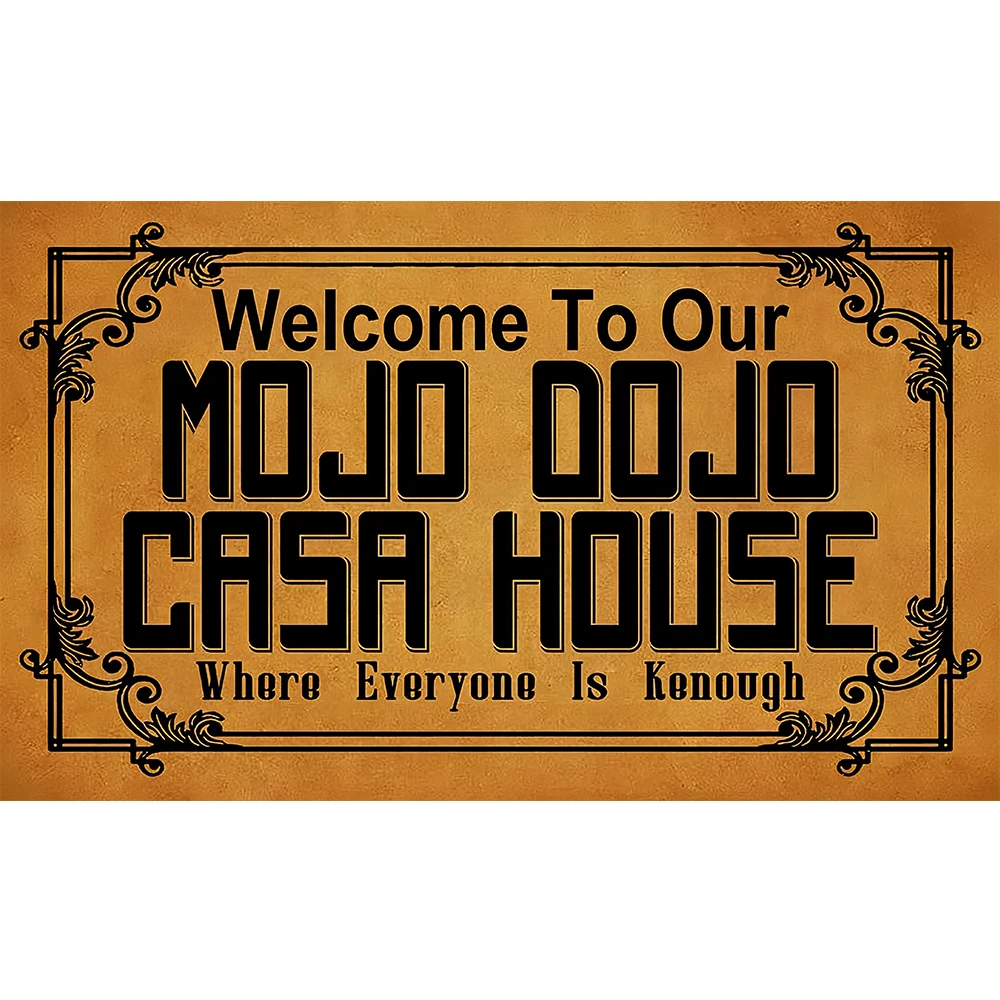 

Welcome to Our Mojo Dojo Casa House Funny Welcome Doormat Non-Slip Rubber Home Office Decorative Indoor Outdoor Kitchen Mat