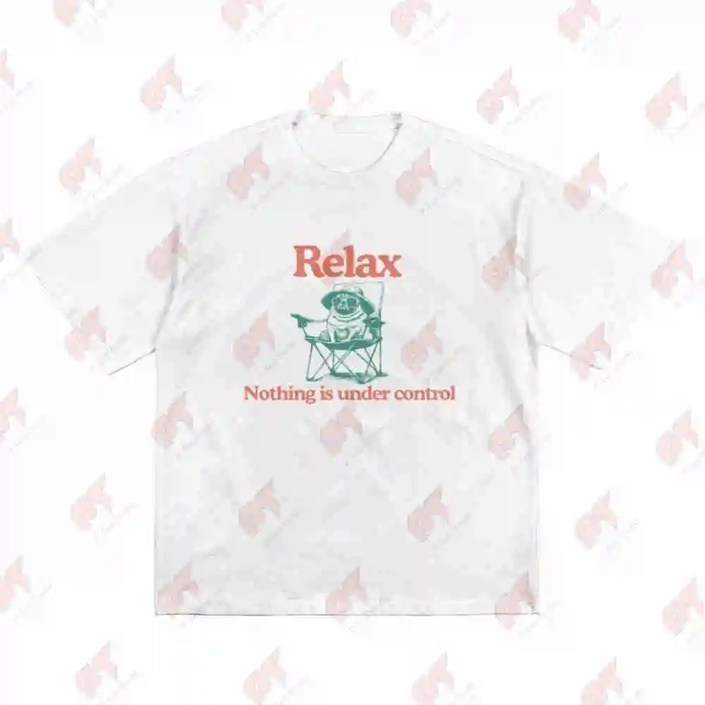 Chill Pug Vintage Relax Nothing Is Under Control Pug Mom Pug Dad Short Sleeve Tee 100% Cotton T-Shirt