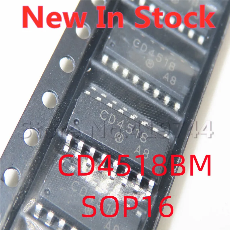 

10 шт./лот CD4518BM CD4518 SMD SOP-16 двойной BCD синхронный плюс счетчик логического чипа, новая Оригинальная интегральная схема