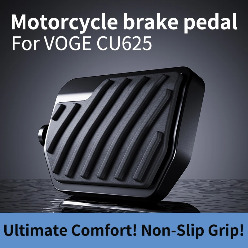 

Для VOGE CU625, аксессуары для мотоциклов, модифицированные детали, увеличенная широкая нескользящая педаль, обновление педали тормоза