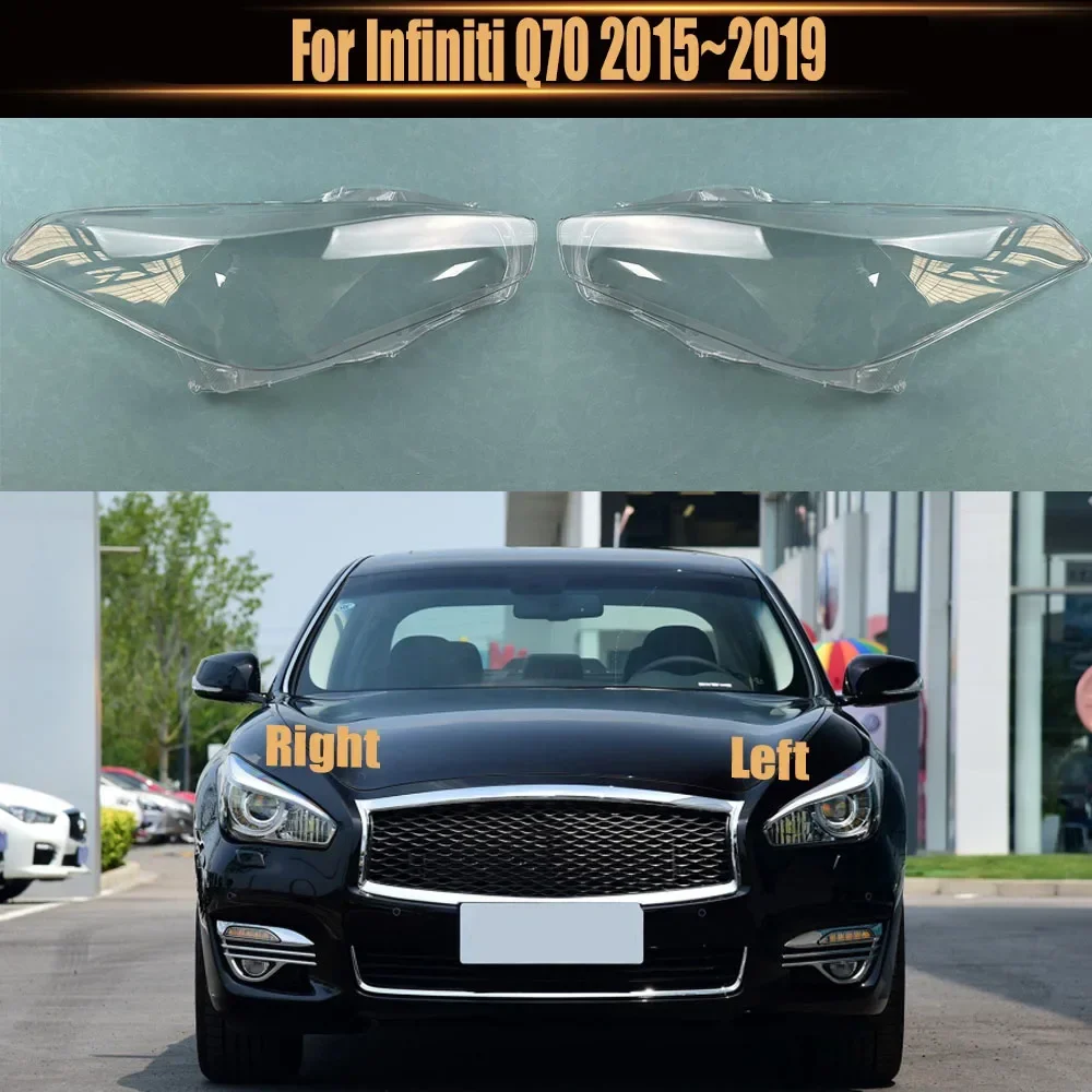 

For Infiniti Q70 2015~2019 Transparent Headlight Cover Lampshade Headlamp Lamp Shell Plexiglass Replace Original Lens