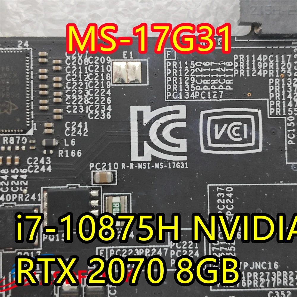 607-17G31-20SFor MSI Intel Core i7-10875H Nvidia RTX 2070 8GB Motherboard MS-17G31