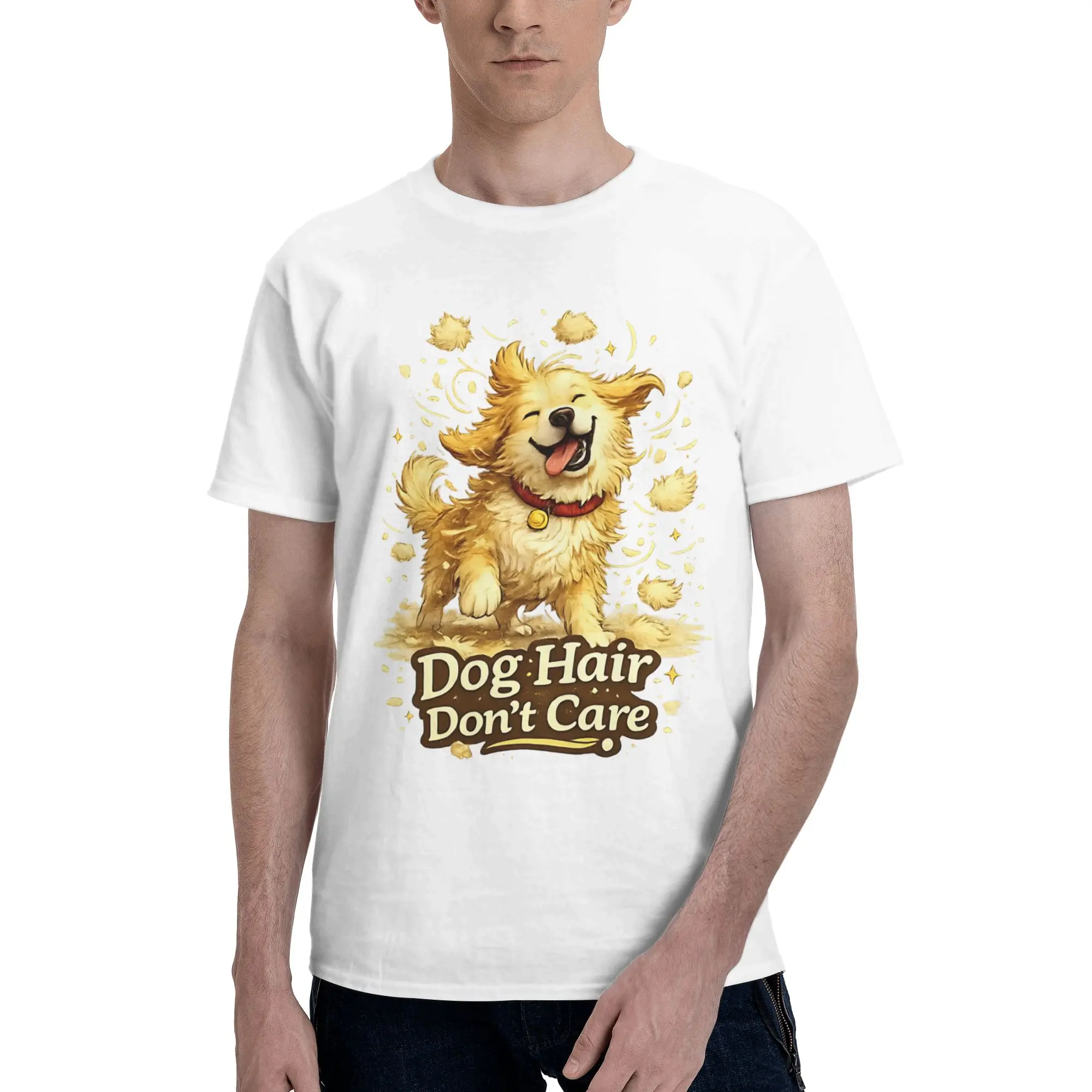Dog Hair CUTE Men T Shirt Messy hair don’t care dog Cool Tees Short Sleeve Crew Neck Pure Cotton Original Clothes T-Shirt