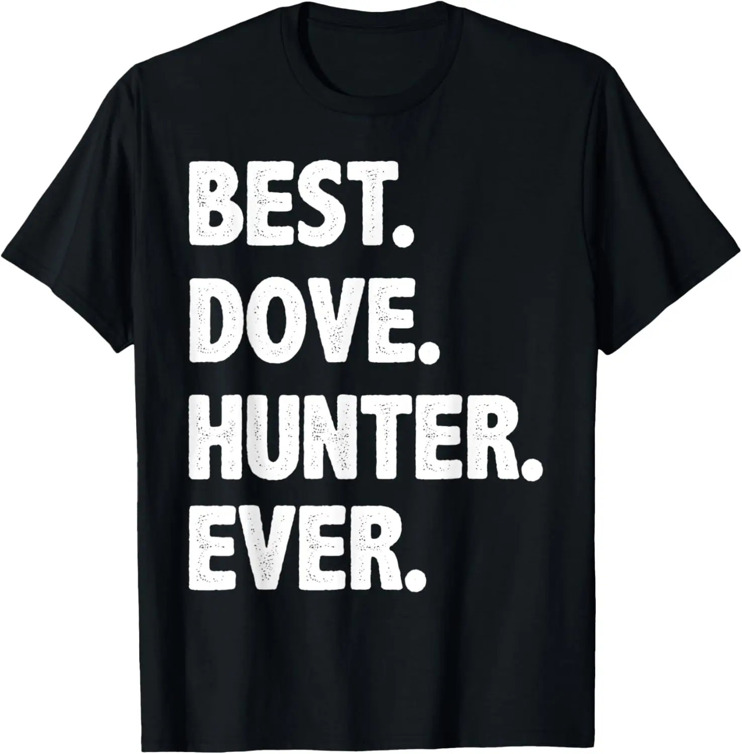 

Футболка Hunting Best Dove Hunter Ever