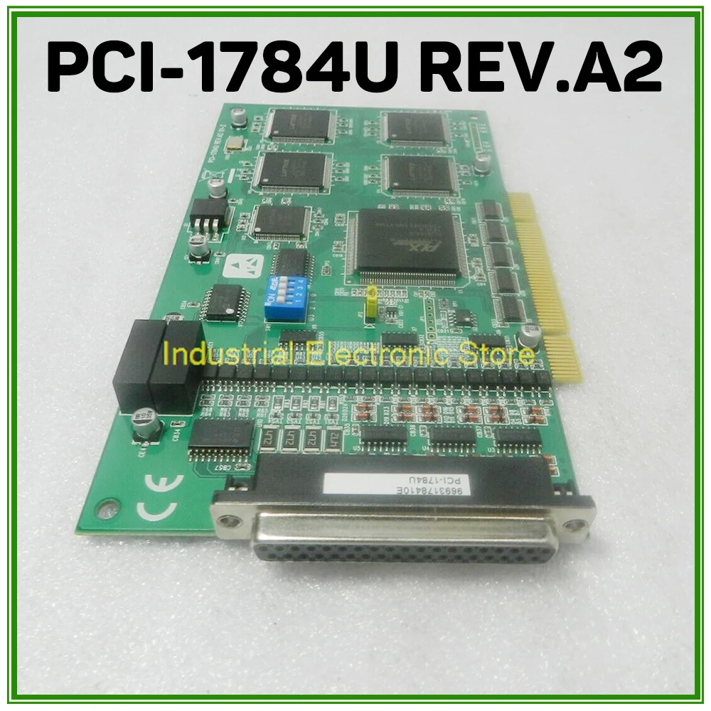 Capture Card 4-Axis Quadrature Encoder And Counter Card For Advantech PCI-1784U REV.A2